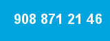 908 871 21 46